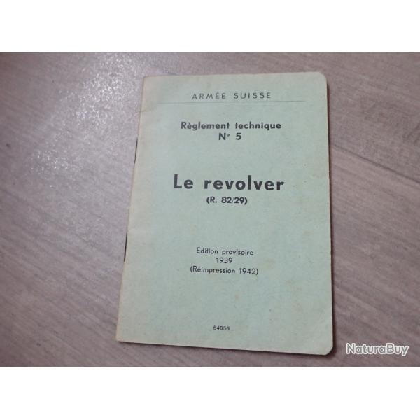 1939 - Rare notice Instruction pour revolver 1882/29 Suisse