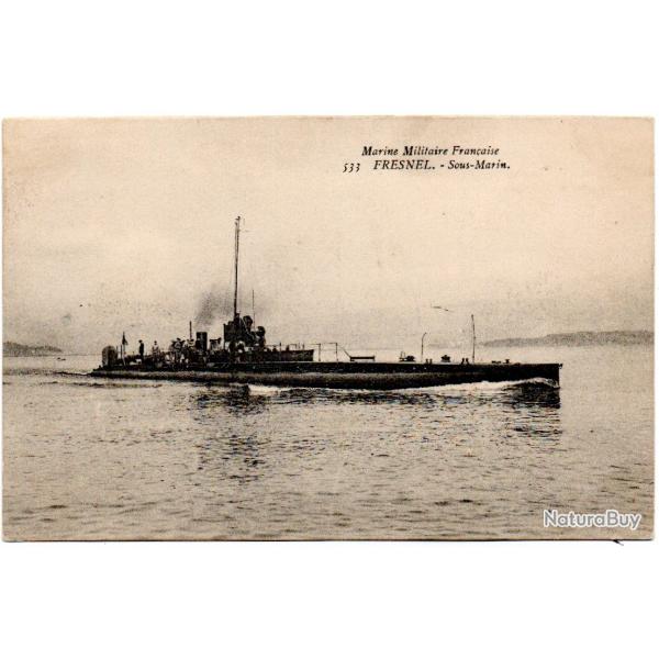 CPA - MARINE MILITAIRE -  " FRESNEL " Sous - Marin  N3954