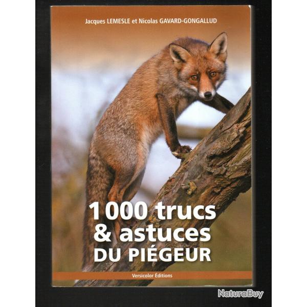1000 trucs et astuces du pigeur de jacques lemesle et nicolas gavard