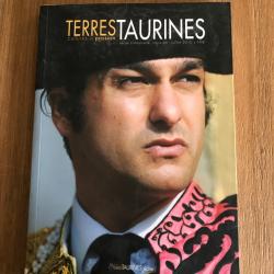 Terres Taurines - Revue trimestrielle n°28 Juillet 2010