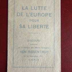 La lutte de l Europe pour sa liberté Von Ribbentrop Edition originale Novembre 1941