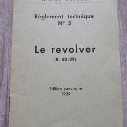 1939 Notice technique pour le revolver suisse 1882/29