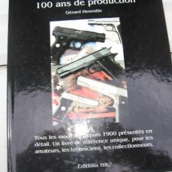LES PISTOLETS COLT 100 ANS DE PRODUCTION