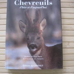 "Chevreuils d'hier et d'aujourd'hui" du Dr Francis Roucher