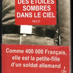 des étoiles sombres dans le ciel de nadia salmi casernement teuton en france entre 1940 et 1944