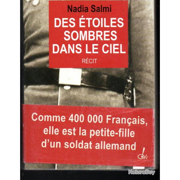 des toiles sombres dans le ciel de nadia salmi casernement teuton en france entre 1940 et 1944