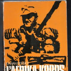 l'armée du renard du désert d'erwan bergot balland troupes de choc dirigée par dominique venner