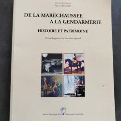 Livre " De la maréchaussée à la gendarmerie".