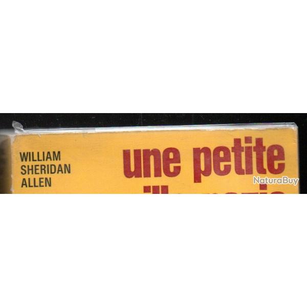 une petite ville en germanie 1930-1935 de william shridan allen , l'histoire que nous vivons