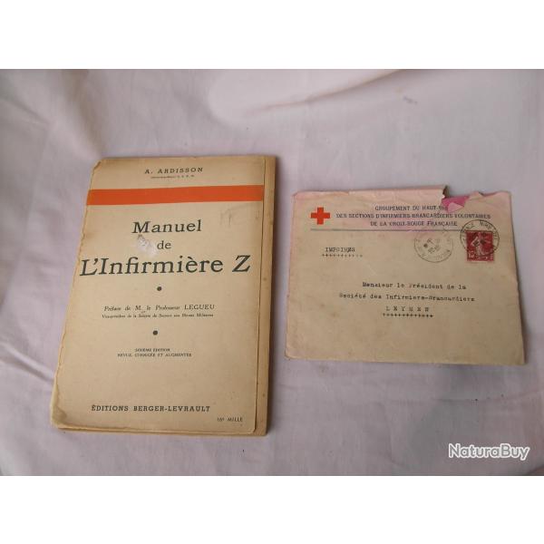 WW2/PREWAR FRANCE " MANUEL DE L'INFIRMIERE Z " ET LETTRES D'ACCOMPAGNEMENTS PERSONNALISES 1936/1939
