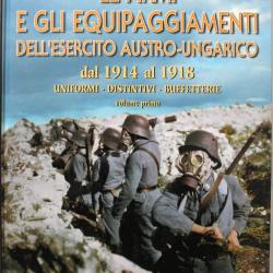 Livre Le armi e gli equipaggiamenti dell'esercito austro-ungarico