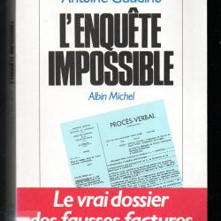 l'enquête impossible le vrai dossier des fausses factures enfin révélé  antoine gaudino gf