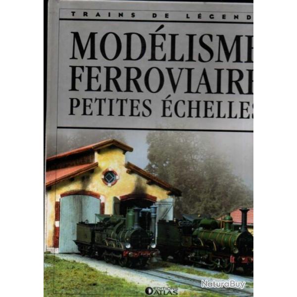 trains de lgende modlisme ferroviaire petites chelles  ditions atlas