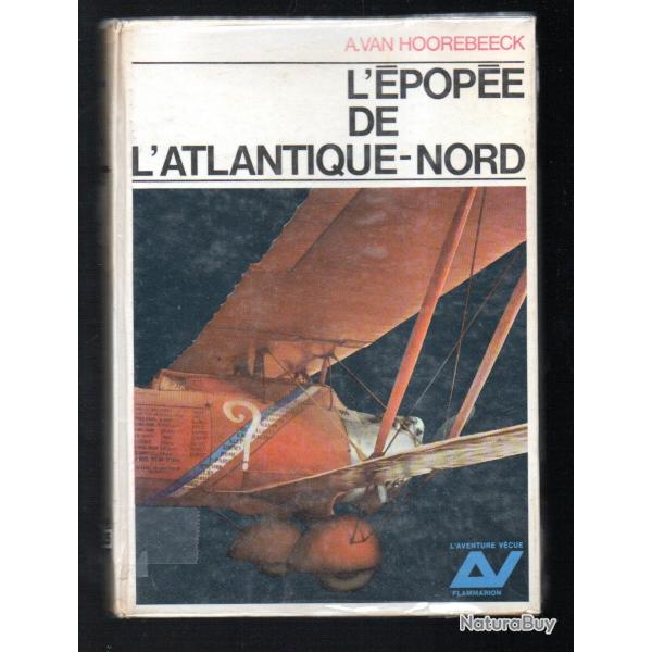 l'pope de l'atlantique nord de a.van hoorebeeck , aviation civile