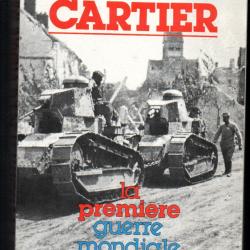 la première guerre mondiale vol 2 1916-1918 de raymond et jean-pierre cartier