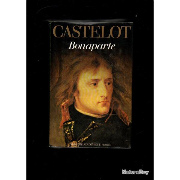 napolon , bonaparte , Josphine. d'Andr Castelot 3 livres
