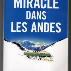 miracle dans les andes 72 jours dans les montagnes  par nando parrado , rugby uruguay , cannibalisme
