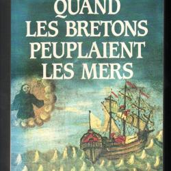 quand les bretons peuplaient les mers d'irène frain