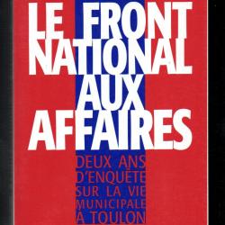 le front national aux affaires deux ans d'enquete sur la vie municipale à toulon, michel samson