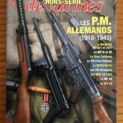 HORS SÉRIE GAZETTE DES ARMES LES PM ALLEMANDS 1918-1945