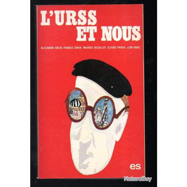 l'urss et nous , collectif , communisme , union sovitique , pcf