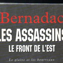 les assassins le front de l'est de christian bernadac collection les glaives ,
