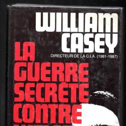 la guerre secrète contre le chancelier germanique de william casey