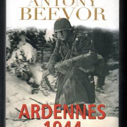 ardennes 1944 le va-tout du chancelier germanique d'antony beevor
