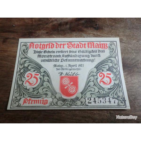 billet allemagne mayence  25 pfennings 1.4.1921 / N 245347  neuf