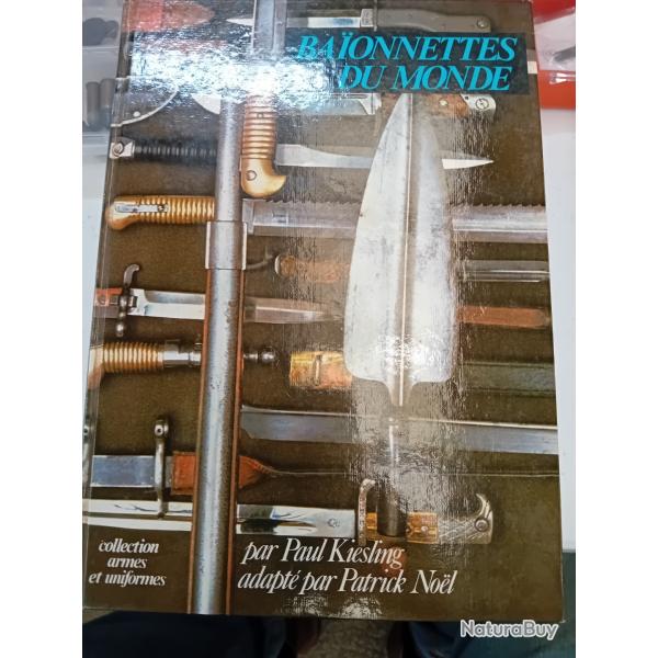 Livre :LES BAONNETTES DU MONDE