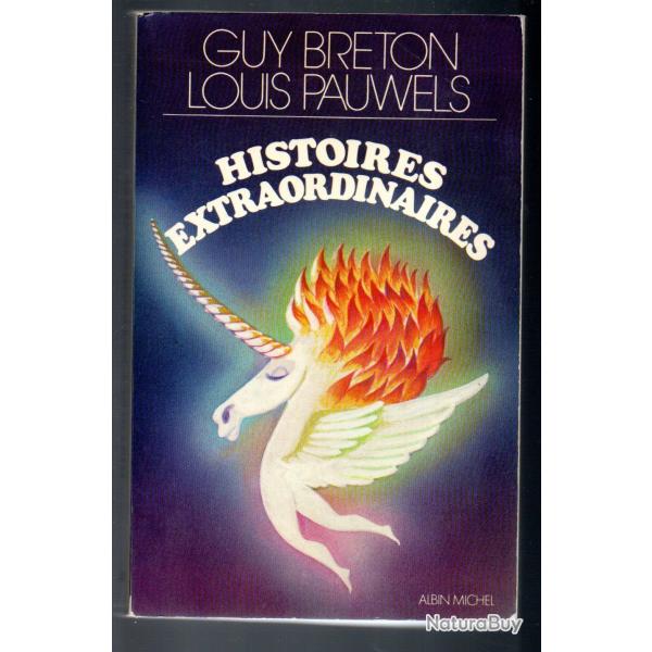 Histoires extraordinaires par guy breton et louis pauwels gf