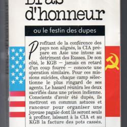 bras d'honneur ou le festin des dupes de alain reynaud fourton roman cia kgb