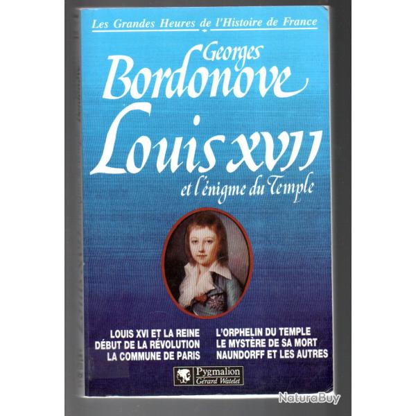 louis XVII et l'nigme du temple de georges bordonove ,
