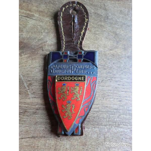 insigne émail sapeurs pompiers  sauver ou périr ""dordogne / drago paris