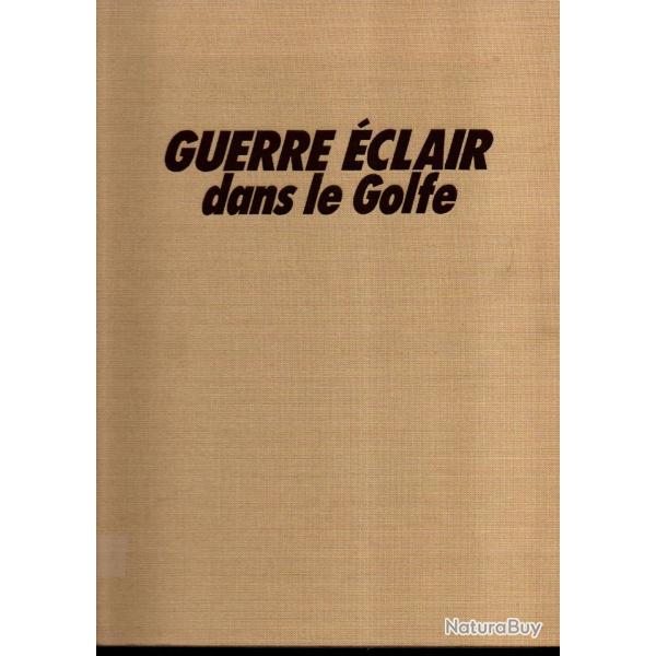 guerre clair dans le golfe la dfense du droit cartonn