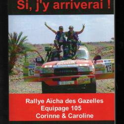si,j'y arriverai! rallye aicha des gazelles équipage 105 corinne et caroline de joelle surat toyota