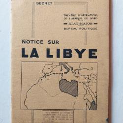 RARE NOTICE SUR LA LIBYE ETAT MAJOR FRANCAIS