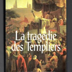 la tragédie des templiers de georges bordonove