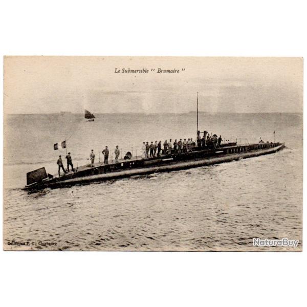 CPA - Marine de Guerre - Le Submersible " Brumaire " N1578