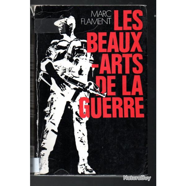 les beaux-arts de la guerre de marc flament algrie , parachutistes mauvais tat