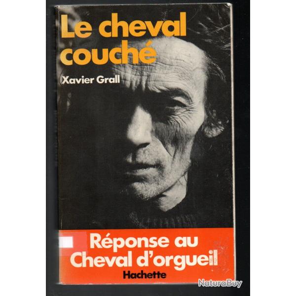 le cheval couch de xavier grall rponse au cheval d'orgueil , bretagne