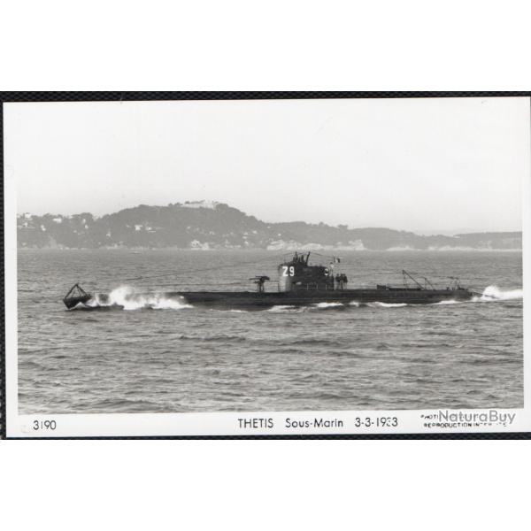 CPA - Marine de Guerre - Le Sous-Marin  " THETIS " N1572
