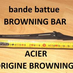 bande de battue ACIER carabine BROWNING BAR MK3 BROWNING BAR MKIII - VENDU PAR JEPERCUTE (TS280)