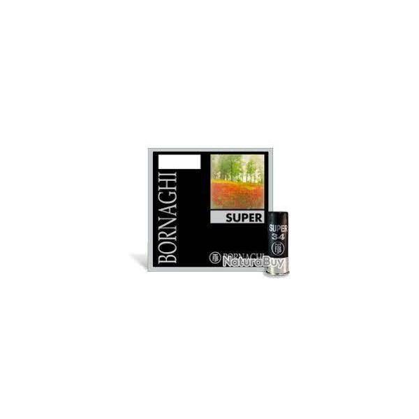 Cartouches Bornaghi Super 34g Cal 12 70 plombs au choix