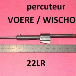 percuteur carabine 22 lr WISCHO et VOERE 2114 et VOERE 2115 - VENDU PAR JEPERCUTE (TS281)