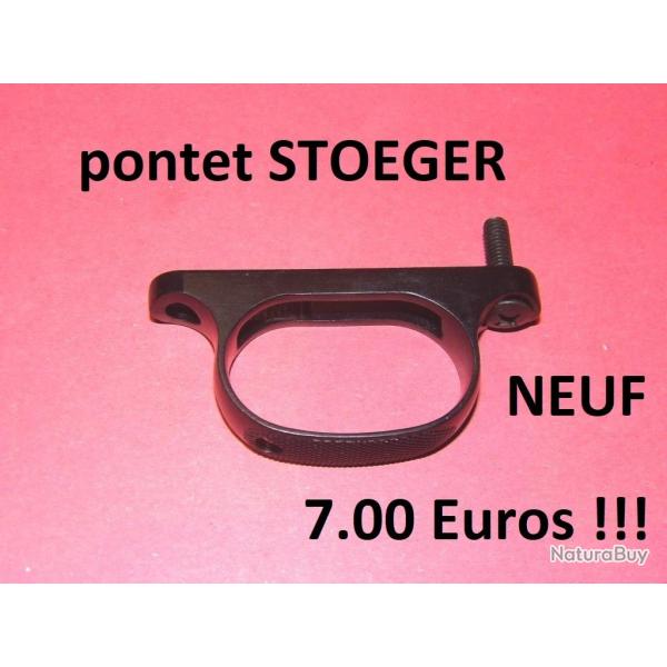 DERNIER pontet NEUF carabine STOEGER B26 à 7.00 Euros !!!!!!!!!!!!!! - VENDU PAR JEPERCUTE (HUA536)