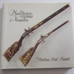 Livre La Manufacture d'armes de Versailles