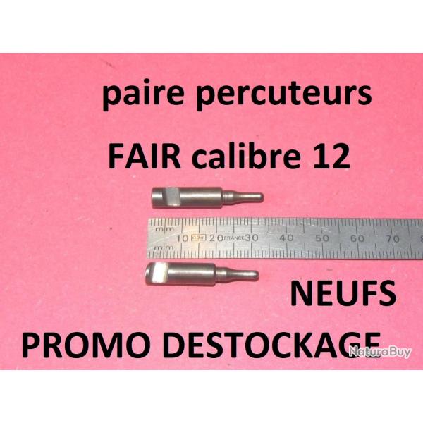 paire percuteurs FAIR calibre 12 NEUFS  29.00 Euros !!!!!!!!!! - VENDU PAR JEPERCUTE (D23B1019)