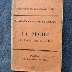 LA PÊCHE AU BORD DE LA MER - L.JOUENNE & J-H PERREAU - 1939 - PÊCHE