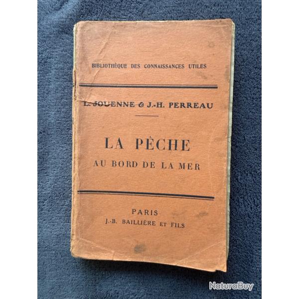 LA PCHE AU BORD DE LA MER - L.JOUENNE & J-H PERREAU - 1939 - PCHE